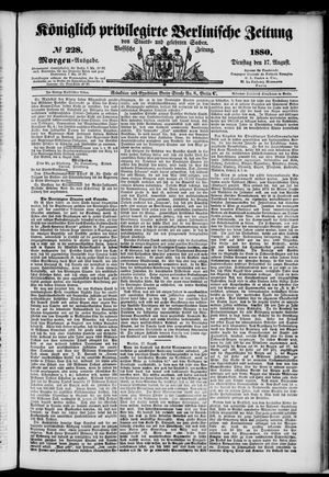 Königlich privilegirte Berlinische Zeitung von Staats- und gelehrten Sachen vom 17.08.1880