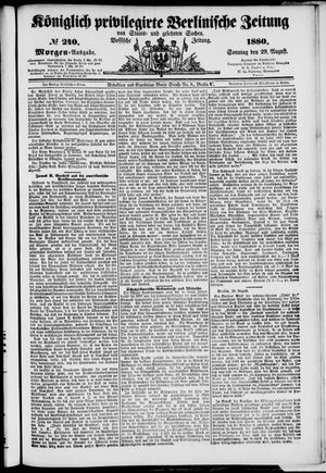 Königlich privilegirte Berlinische Zeitung von Staats- und gelehrten Sachen vom 29.08.1880