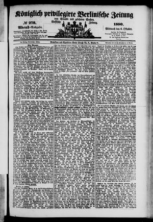 Königlich privilegirte Berlinische Zeitung von Staats- und gelehrten Sachen on Oct 6, 1880