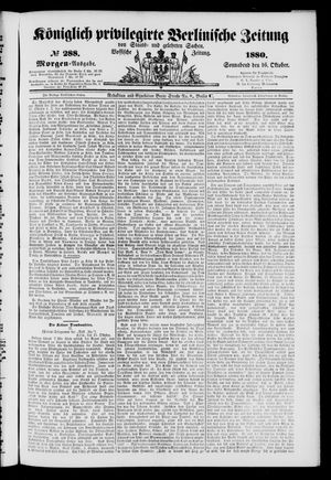 Königlich privilegirte Berlinische Zeitung von Staats- und gelehrten Sachen vom 16.10.1880