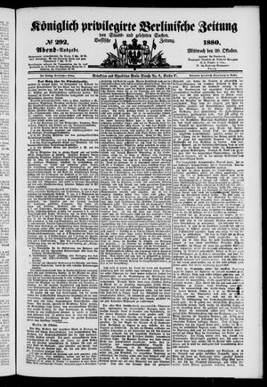 Königlich privilegirte Berlinische Zeitung von Staats- und gelehrten Sachen on Oct 20, 1880