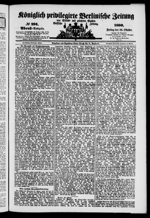 Königlich privilegirte Berlinische Zeitung von Staats- und gelehrten Sachen on Oct 22, 1880