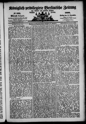 Königlich privilegirte Berlinische Zeitung von Staats- und gelehrten Sachen on Nov 19, 1880