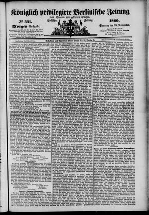 Königlich privilegirte Berlinische Zeitung von Staats- und gelehrten Sachen on Nov 28, 1880