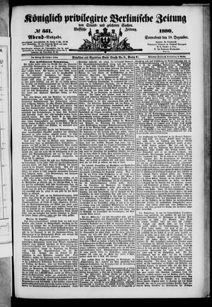 Königlich privilegirte Berlinische Zeitung von Staats- und gelehrten Sachen on Dec 18, 1880