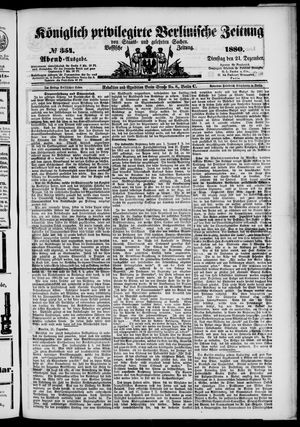Königlich privilegirte Berlinische Zeitung von Staats- und gelehrten Sachen vom 21.12.1880