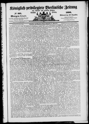 Königlich privilegirte Berlinische Zeitung von Staats- und gelehrten Sachen on Dec 29, 1880