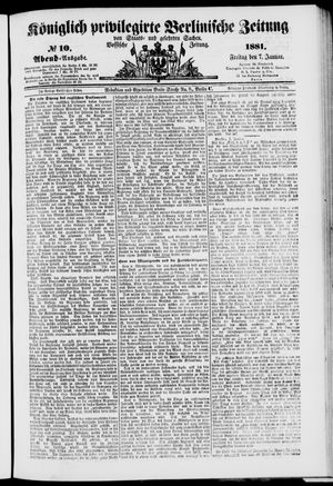 Königlich privilegirte Berlinische Zeitung von Staats- und gelehrten Sachen on Jan 7, 1881
