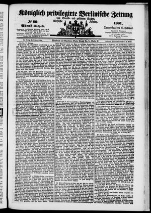 Königlich privilegirte Berlinische Zeitung von Staats- und gelehrten Sachen vom 17.02.1881