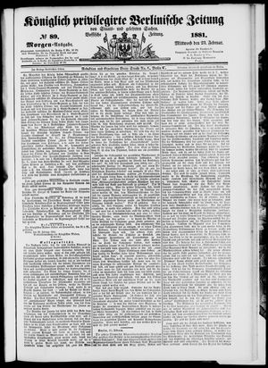 Königlich privilegirte Berlinische Zeitung von Staats- und gelehrten Sachen on Feb 23, 1881