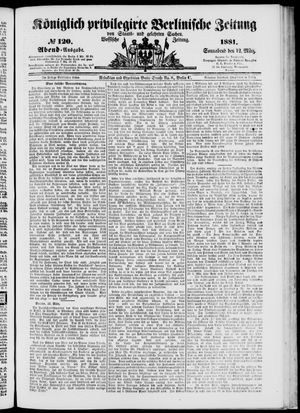 Königlich privilegirte Berlinische Zeitung von Staats- und gelehrten Sachen vom 12.03.1881