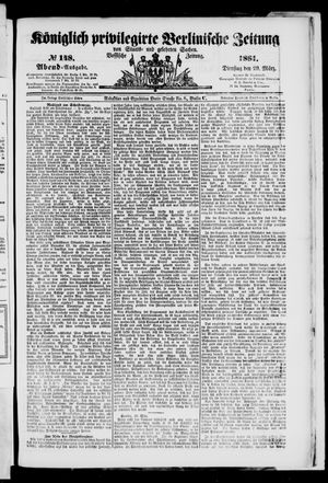Königlich privilegirte Berlinische Zeitung von Staats- und gelehrten Sachen vom 29.03.1881
