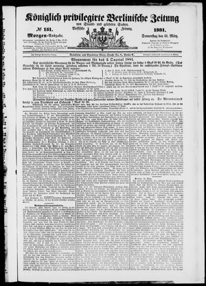 Königlich privilegirte Berlinische Zeitung von Staats- und gelehrten Sachen vom 31.03.1881