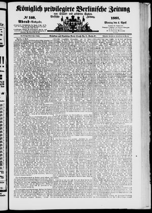 Königlich privilegirte Berlinische Zeitung von Staats- und gelehrten Sachen vom 04.04.1881