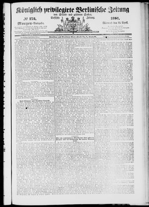 Königlich privilegirte Berlinische Zeitung von Staats- und gelehrten Sachen vom 13.04.1881