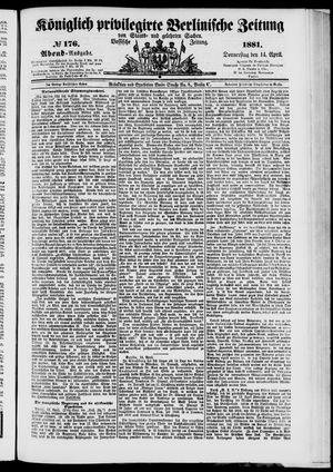 Königlich privilegirte Berlinische Zeitung von Staats- und gelehrten Sachen vom 14.04.1881