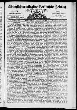 Königlich privilegirte Berlinische Zeitung von Staats- und gelehrten Sachen vom 16.04.1881