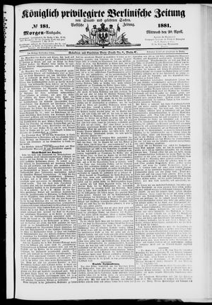 Königlich privilegirte Berlinische Zeitung von Staats- und gelehrten Sachen vom 20.04.1881