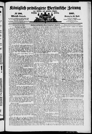 Königlich privilegirte Berlinische Zeitung von Staats- und gelehrten Sachen vom 25.04.1881