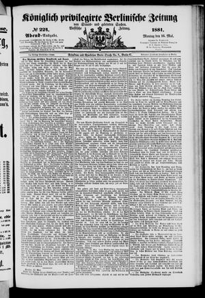 Königlich privilegirte Berlinische Zeitung von Staats- und gelehrten Sachen vom 16.05.1881
