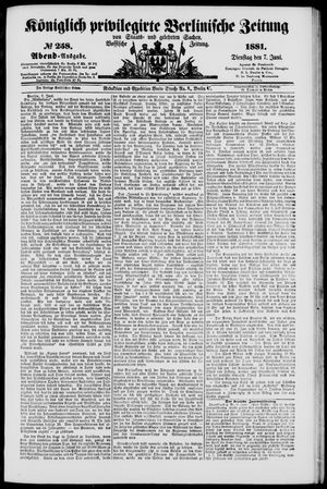 Königlich privilegirte Berlinische Zeitung von Staats- und gelehrten Sachen vom 07.06.1881