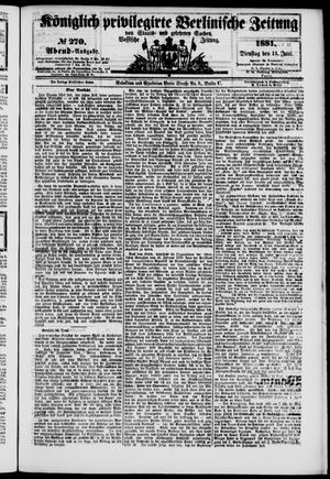 Königlich privilegirte Berlinische Zeitung von Staats- und gelehrten Sachen vom 14.06.1881