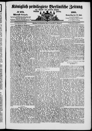 Königlich privilegirte Berlinische Zeitung von Staats- und gelehrten Sachen on Jun 16, 1881