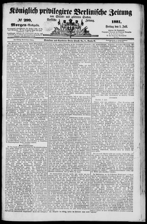 Königlich privilegirte Berlinische Zeitung von Staats- und gelehrten Sachen vom 01.07.1881