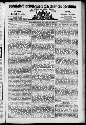 Königlich privilegirte Berlinische Zeitung von Staats- und gelehrten Sachen on Aug 5, 1881