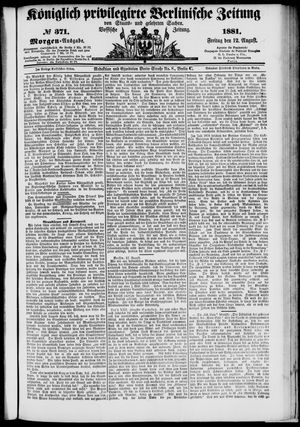 Königlich privilegirte Berlinische Zeitung von Staats- und gelehrten Sachen vom 12.08.1881