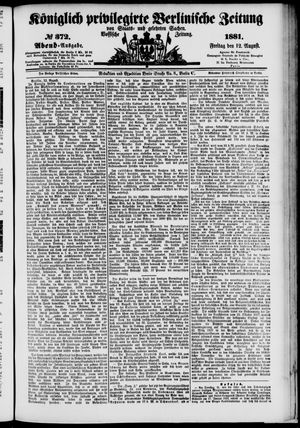 Königlich privilegirte Berlinische Zeitung von Staats- und gelehrten Sachen vom 12.08.1881