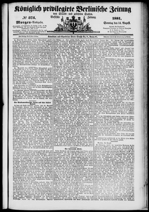 Königlich privilegirte Berlinische Zeitung von Staats- und gelehrten Sachen on Aug 14, 1881