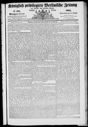 Königlich privilegirte Berlinische Zeitung von Staats- und gelehrten Sachen vom 18.08.1881