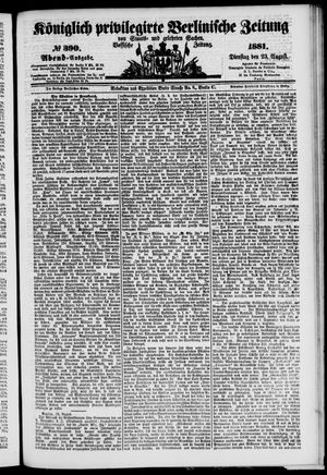 Königlich privilegirte Berlinische Zeitung von Staats- und gelehrten Sachen on Aug 23, 1881