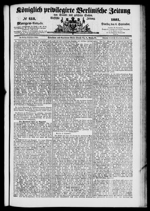 Königlich privilegirte Berlinische Zeitung von Staats- und gelehrten Sachen on Sep 6, 1881