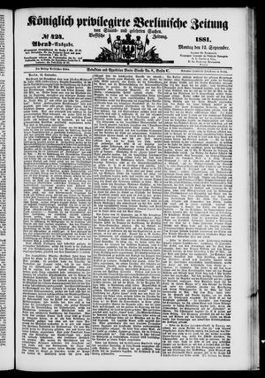 Königlich privilegirte Berlinische Zeitung von Staats- und gelehrten Sachen vom 12.09.1881