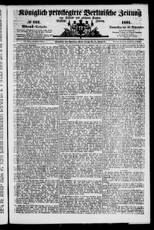 Königlich privilegirte Berlinische Zeitung von Staats- und gelehrten Sachen vom 22.09.1881