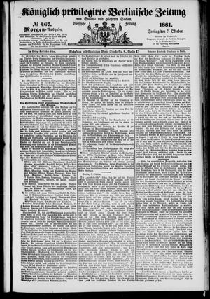 Königlich privilegirte Berlinische Zeitung von Staats- und gelehrten Sachen on Oct 7, 1881