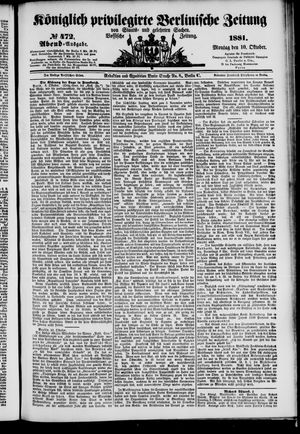 Königlich privilegirte Berlinische Zeitung von Staats- und gelehrten Sachen vom 10.10.1881
