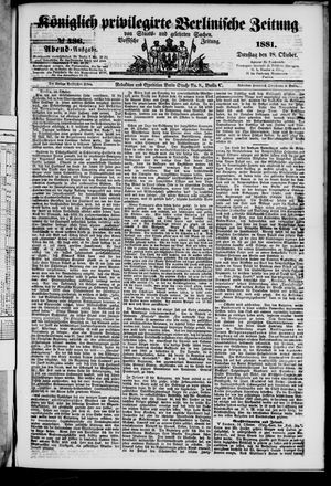 Königlich privilegirte Berlinische Zeitung von Staats- und gelehrten Sachen vom 18.10.1881