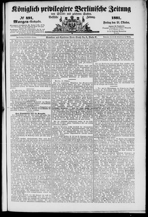 Königlich privilegirte Berlinische Zeitung von Staats- und gelehrten Sachen vom 21.10.1881