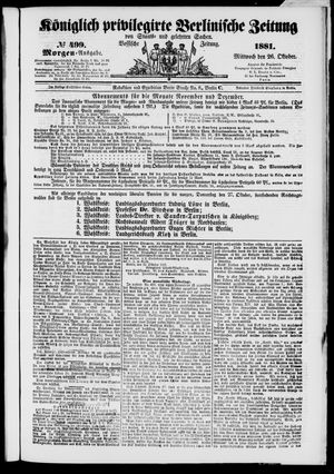 Königlich privilegirte Berlinische Zeitung von Staats- und gelehrten Sachen vom 26.10.1881