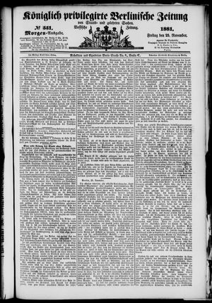 Königlich privilegirte Berlinische Zeitung von Staats- und gelehrten Sachen on Nov 25, 1881