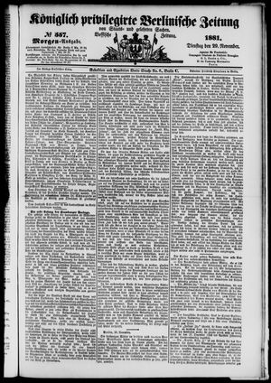 Königlich privilegirte Berlinische Zeitung von Staats- und gelehrten Sachen vom 29.11.1881