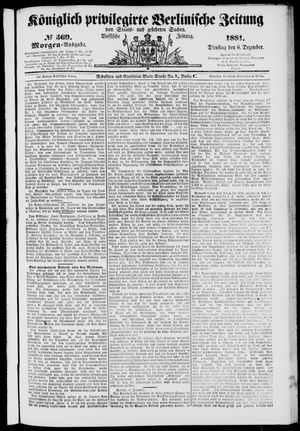 Königlich privilegirte Berlinische Zeitung von Staats- und gelehrten Sachen on Dec 6, 1881