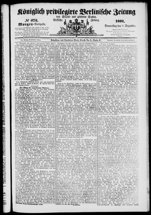 Königlich privilegirte Berlinische Zeitung von Staats- und gelehrten Sachen vom 08.12.1881