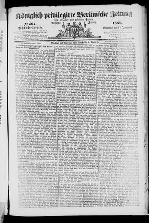 Königlich privilegirte Berlinische Zeitung von Staats- und gelehrten Sachen vom 14.12.1881