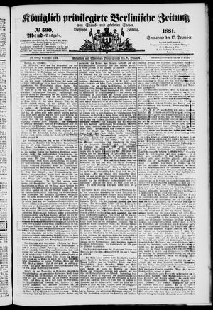 Königlich privilegirte Berlinische Zeitung von Staats- und gelehrten Sachen vom 17.12.1881