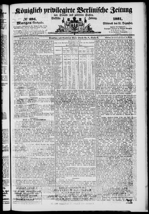 Königlich privilegirte Berlinische Zeitung von Staats- und gelehrten Sachen on Dec 21, 1881