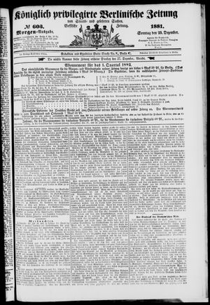 Königlich privilegirte Berlinische Zeitung von Staats- und gelehrten Sachen vom 25.12.1881